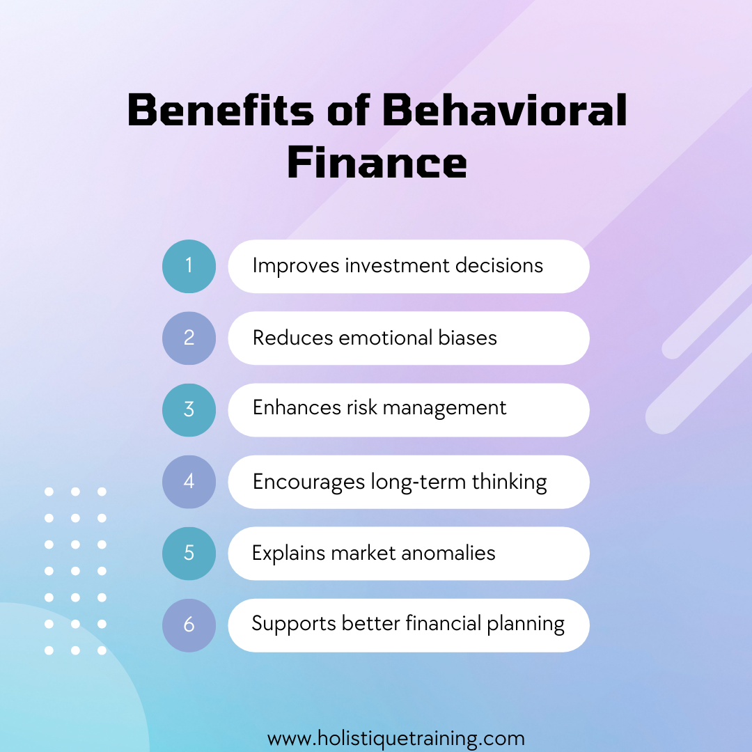 Benefits of behavioral finance
