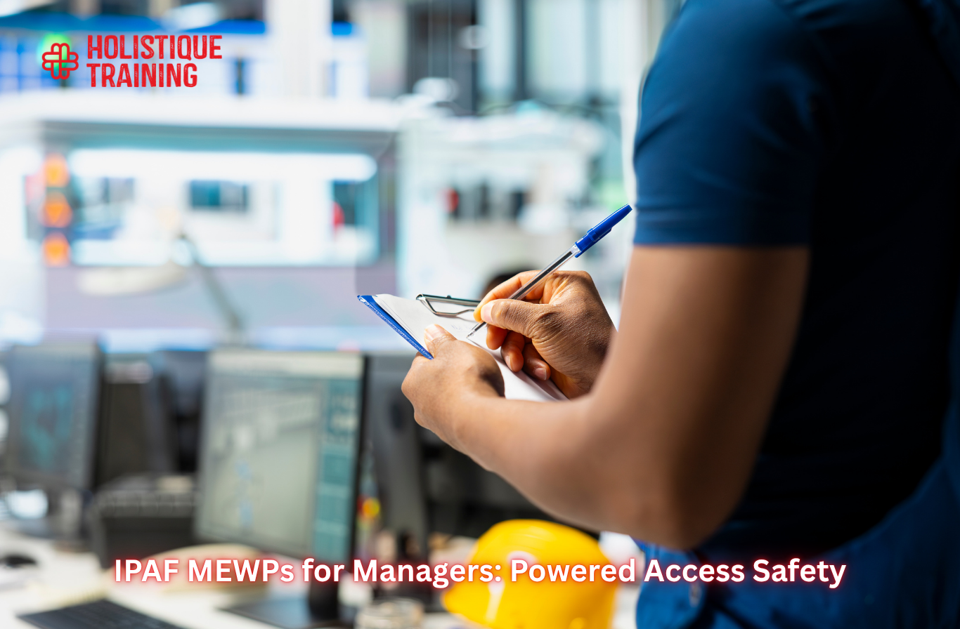 IPAF MEWPs for Managers: Powered Access Safety