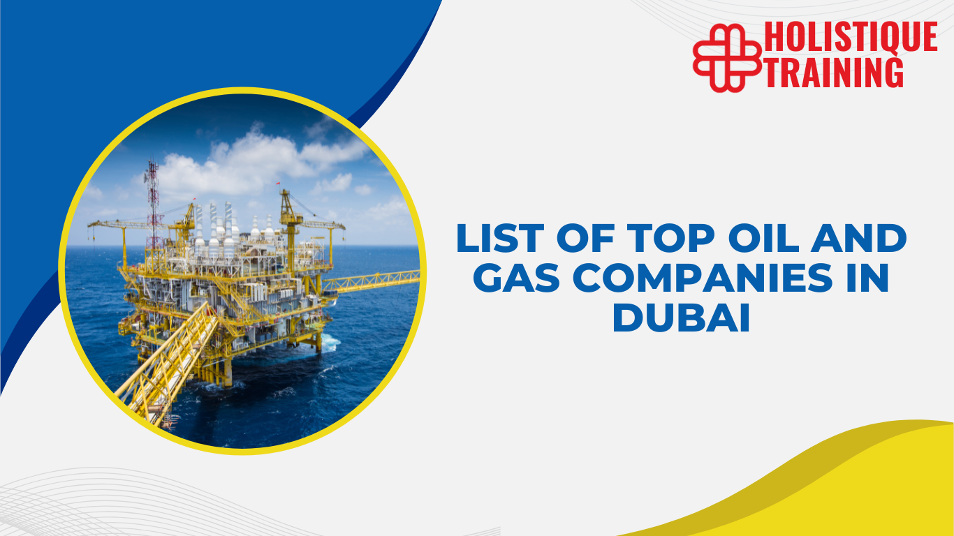 List Of Top Oil And Gas Companies in Dubai