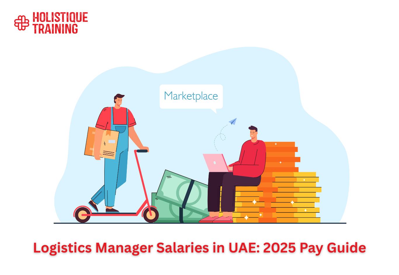 Logistics Manager Salaries in UAE: 2025 Pay Guide