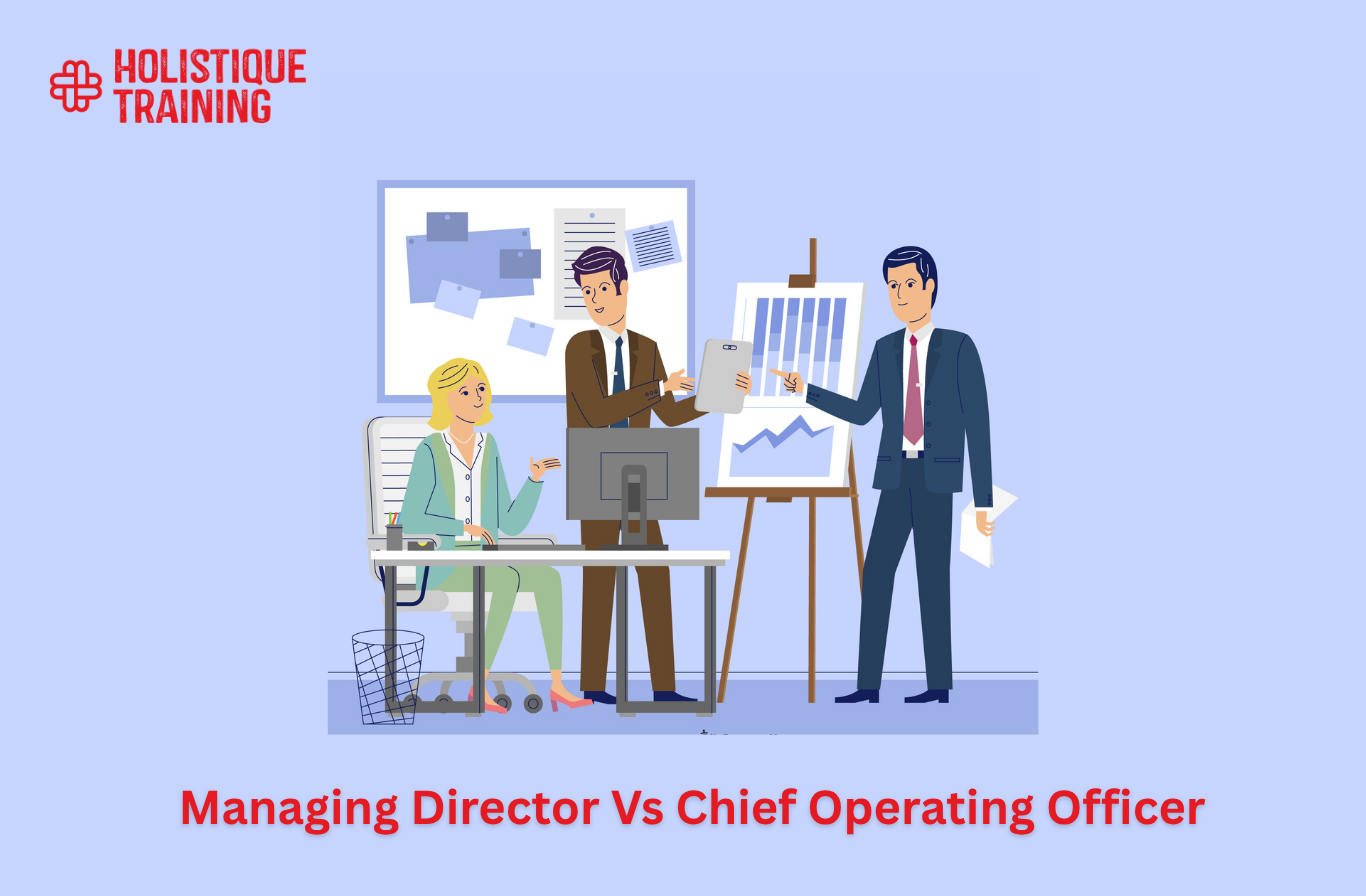 Managing Director Vs Chief Operating Officer​: What's the Difference?