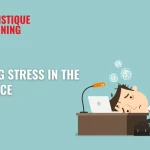 Managing Stress in the Workplace: Causes, Symptoms, and Prevention