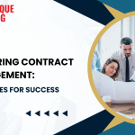 Mastering Contract Management: Strategies for Success