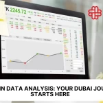 Excel in Data Analysis: Your Dubai Journey Starts Here