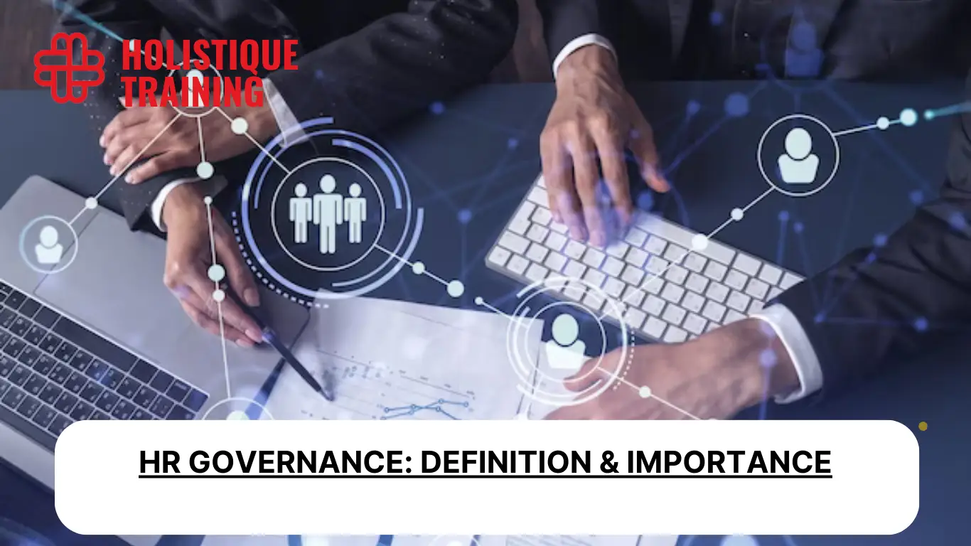 HR Governance: Definition & Importance