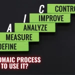 ما هي منهجيةDMAIC وكيفية استخدامها؟