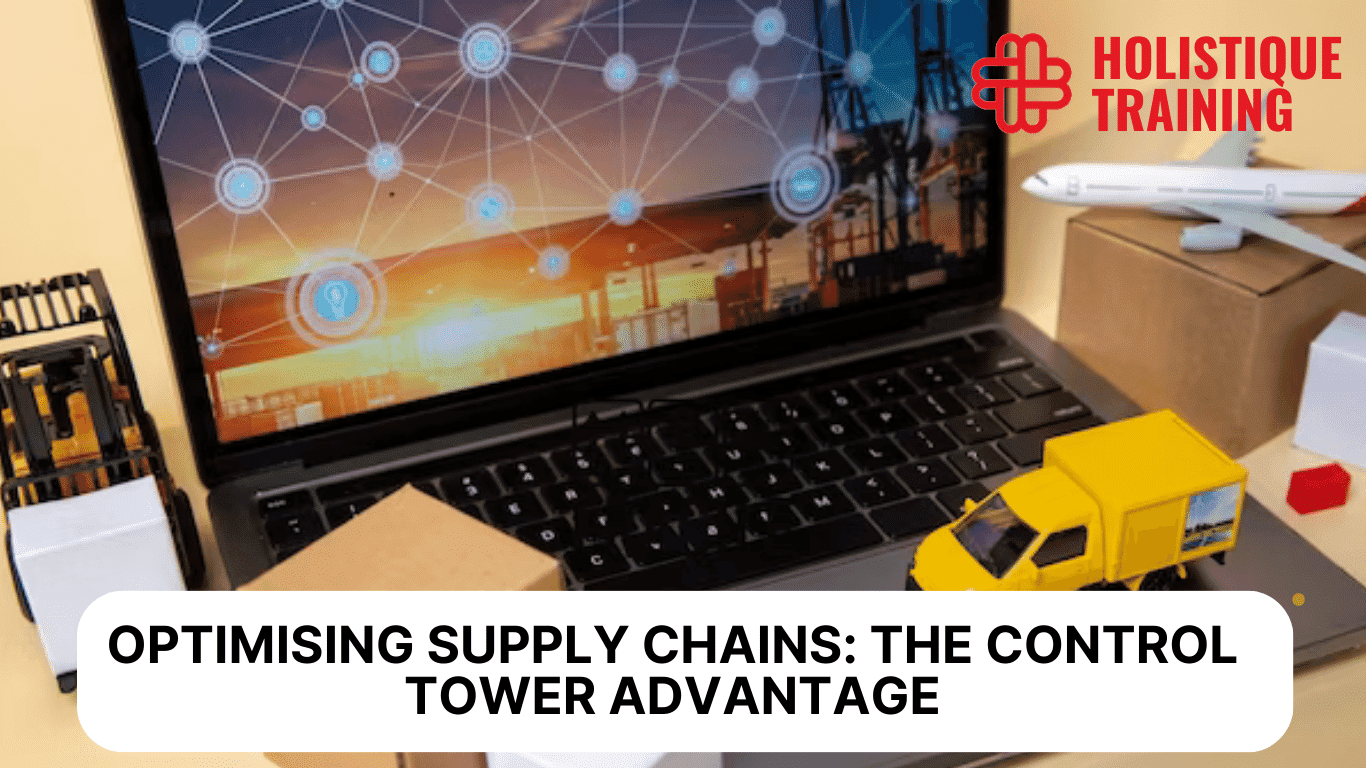 Optimising Supply Chains: The Control Tower Advantage