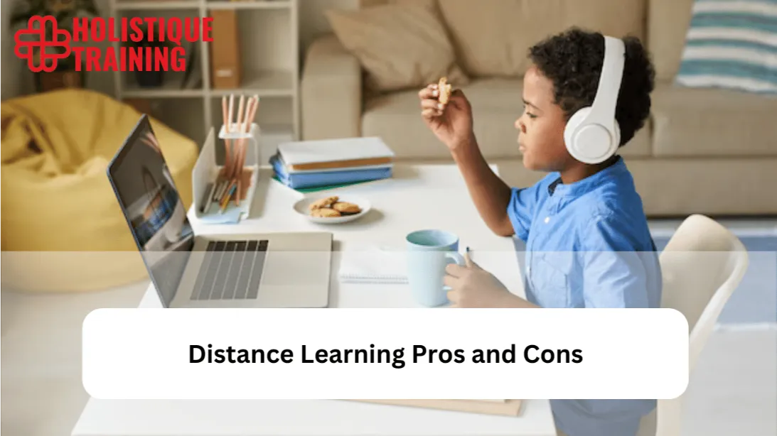 Distance Learning Pros and Cons