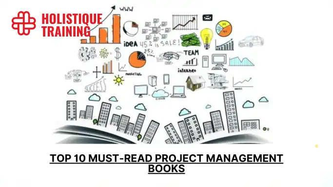 Top 10 Must-Read Project Management Books: Mastering the Art of Execution and Strategy