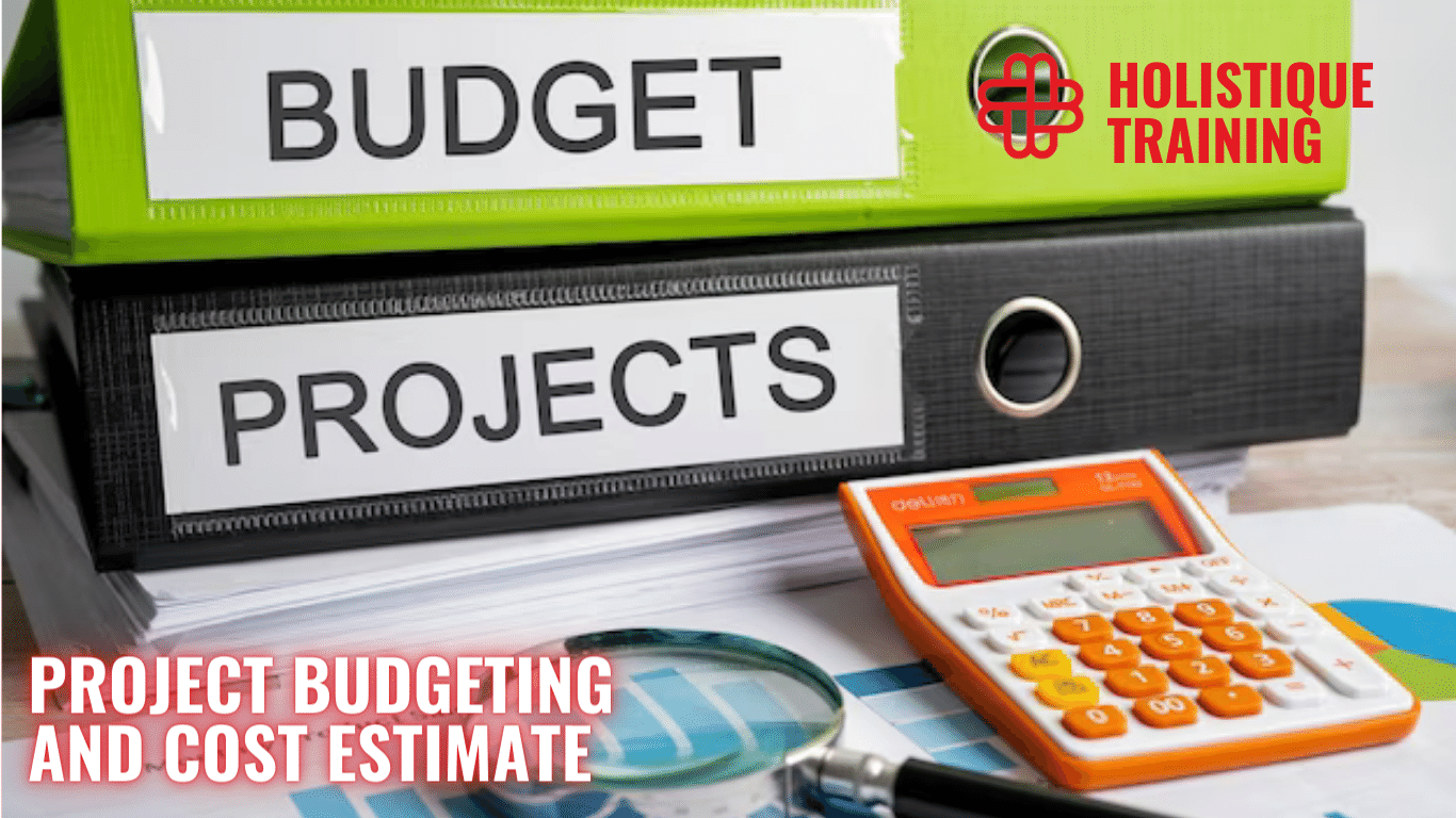 Project Budgeting and Cost Estimate: A Comprehensive Guide for Project Managers