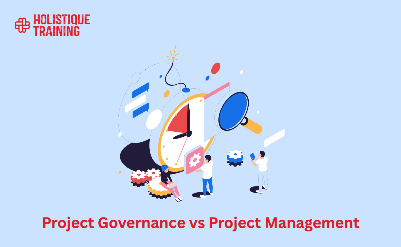 Project Governance vs Project Management: What Is The Difference?