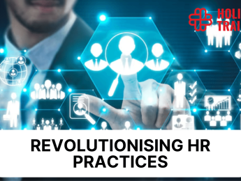 Embracing the Digital Shift: Revolutionising HR Practices for the Future