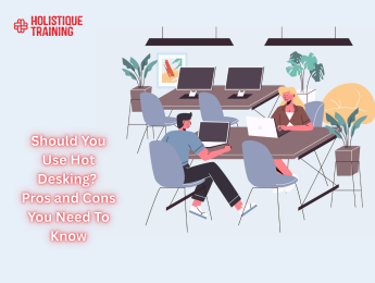 Should You Use Hot Desking? Pros and Cons You Need To Know