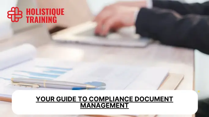 Your Guide to Compliance Document Management