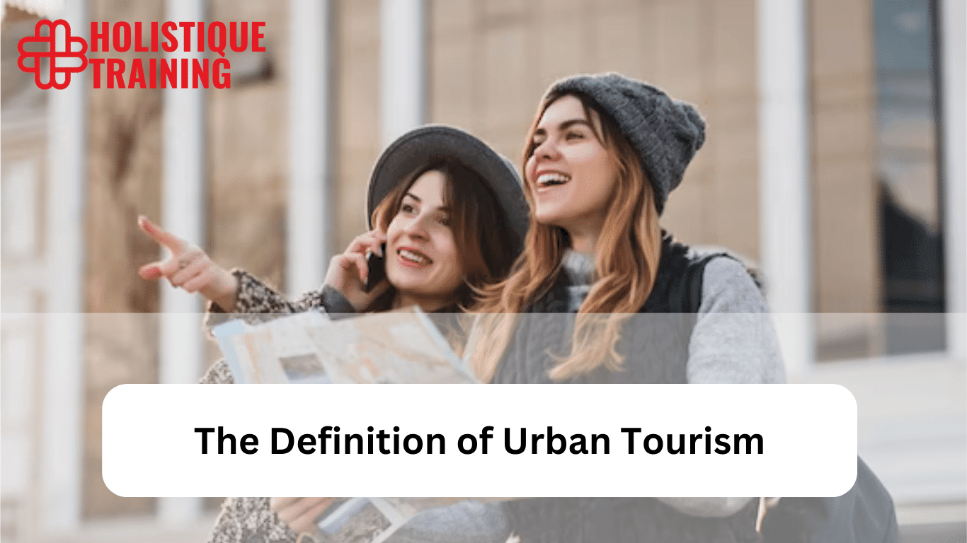 definition of new urban tourism
