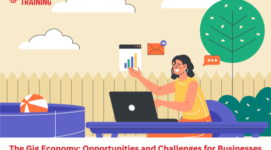 The Gig Economy: Opportunities and Challenges for Businesses