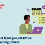 The Project Management Office (PMO) Training Course