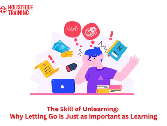 The Skill of Unlearning: Why Letting Go Is Just as Important as Learning