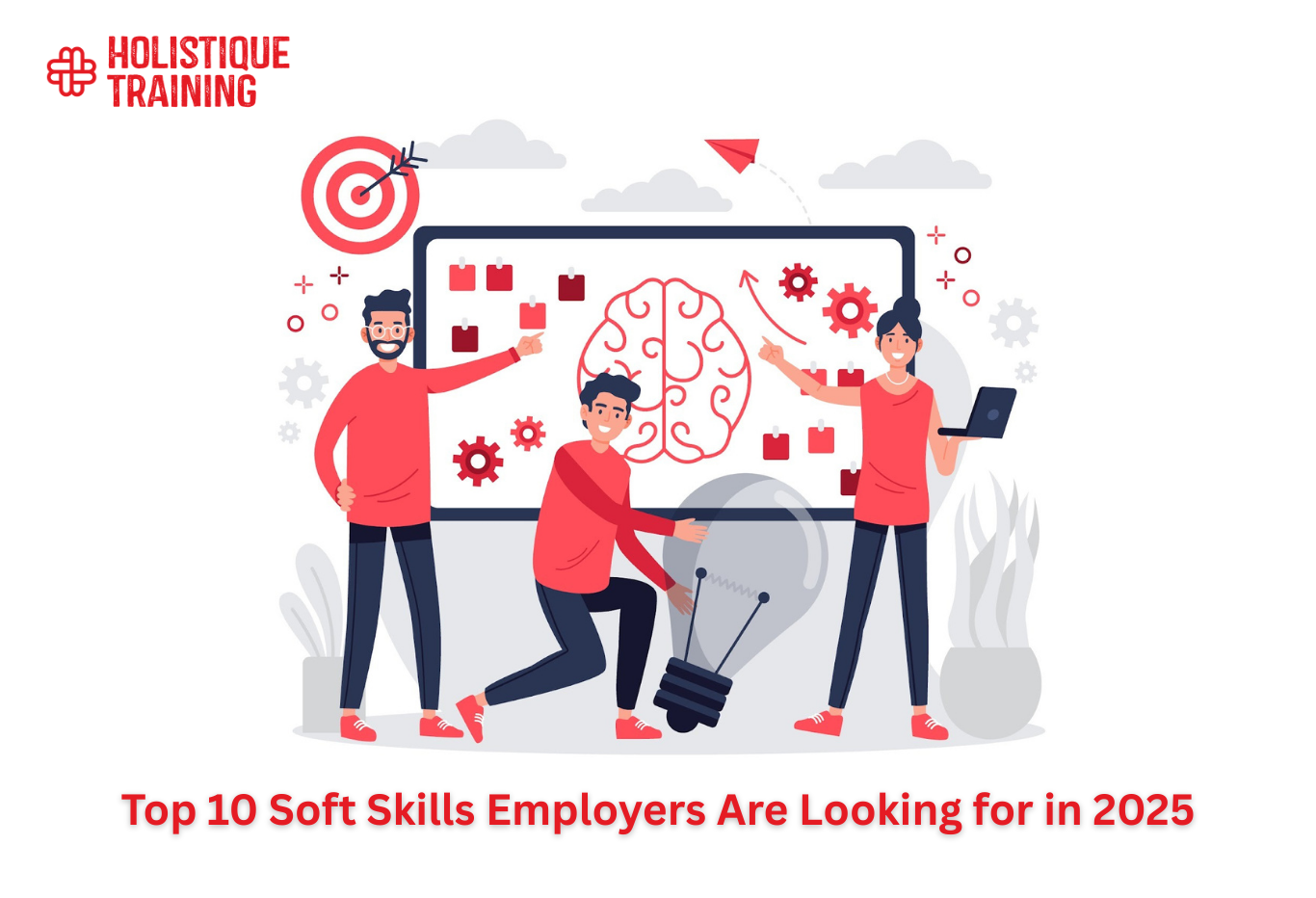 Top 10 Soft Skills Employers Are Looking for in 2026