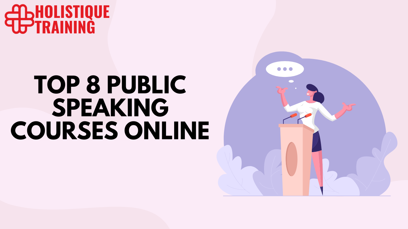 Top 8 Public Speaking Courses Online