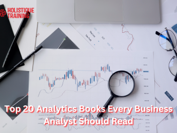 Top 20 Analytics Books Every Business Analyst Should Read