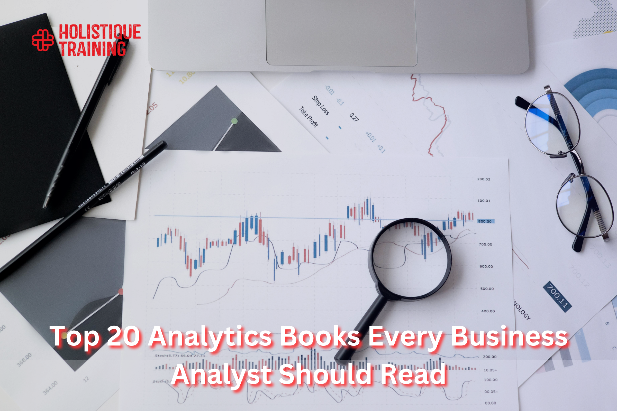 Top 20 Analytics Books Every Business Analyst Should Read