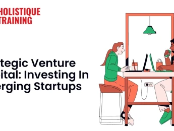 Strategic Venture Capital: Investing In Emerging Startups