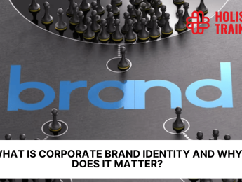 What Is Corporate Brand Identity and Why Does It Matter?