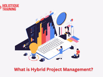 What is Hybrid Project Management? A Full Guide
